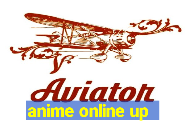 anime online up